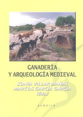 GANADERIA Y ARQUEOLOGIA MEDIEVAL - 9788494800610